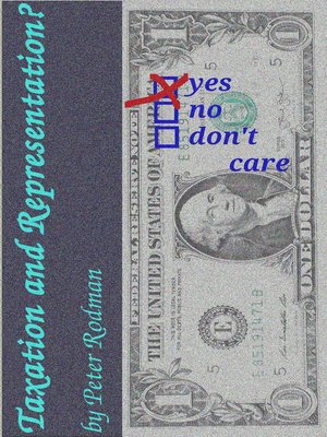 cover image of Taxation and Representation?